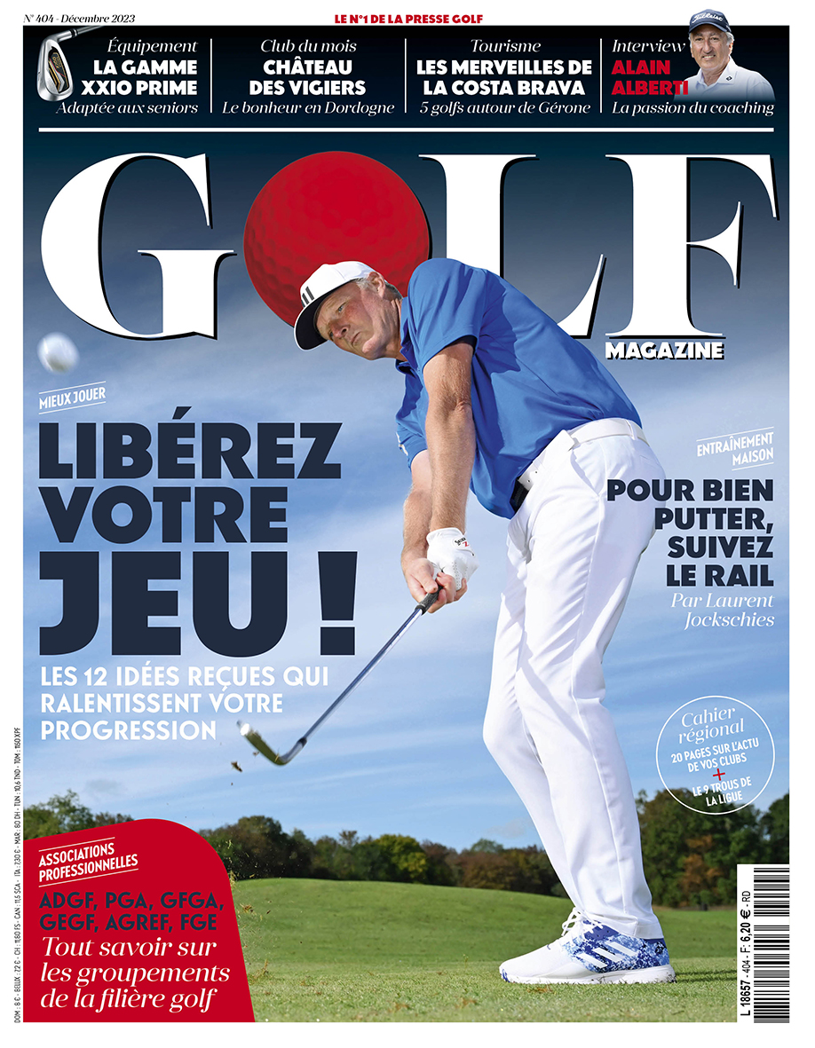 Golf Magazine n°404 : Libérez votre jeu !