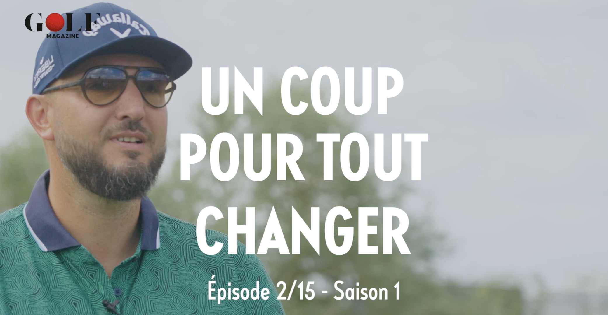 « Un coup pour tout changer » Episode 2