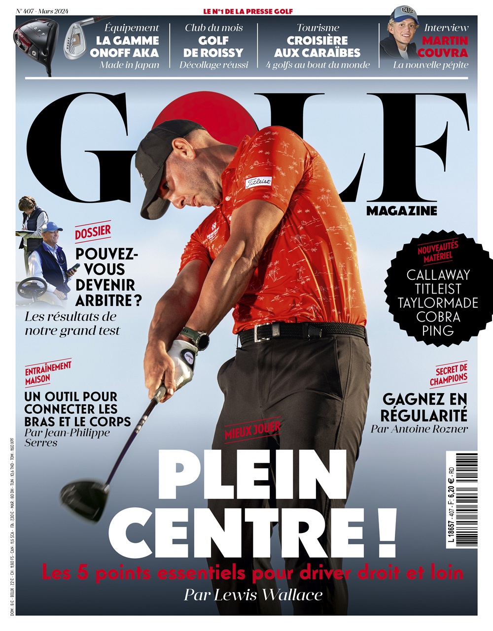 Golf Magazine n°407 : drivez droit et loin !