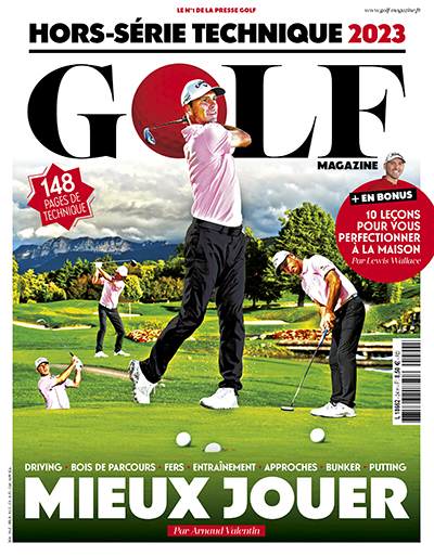 Le Hors-série Mieux Jouer 2023 est en kiosque ! - Golf Magazine